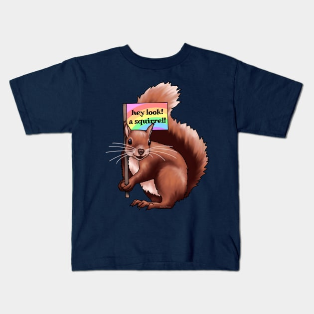 Hey Look A Squirrel Kids T-Shirt by Art by Veya